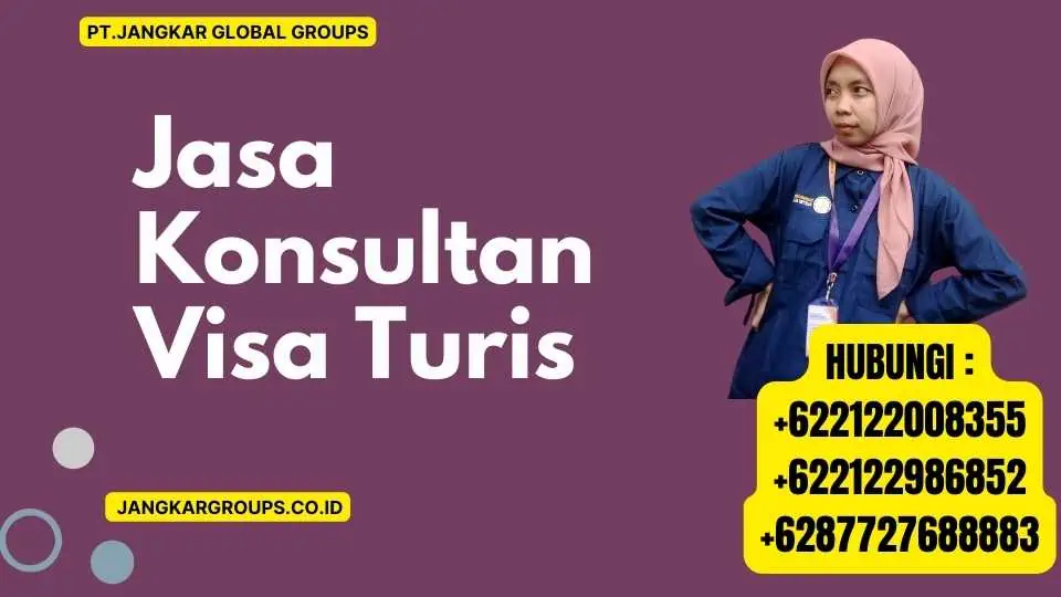 Jasa Konsultan Visa Turis