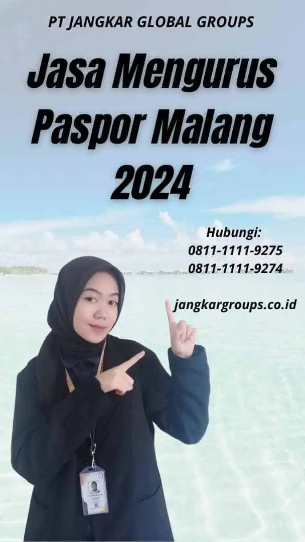 Jasa Mengurus Paspor Malang 2024