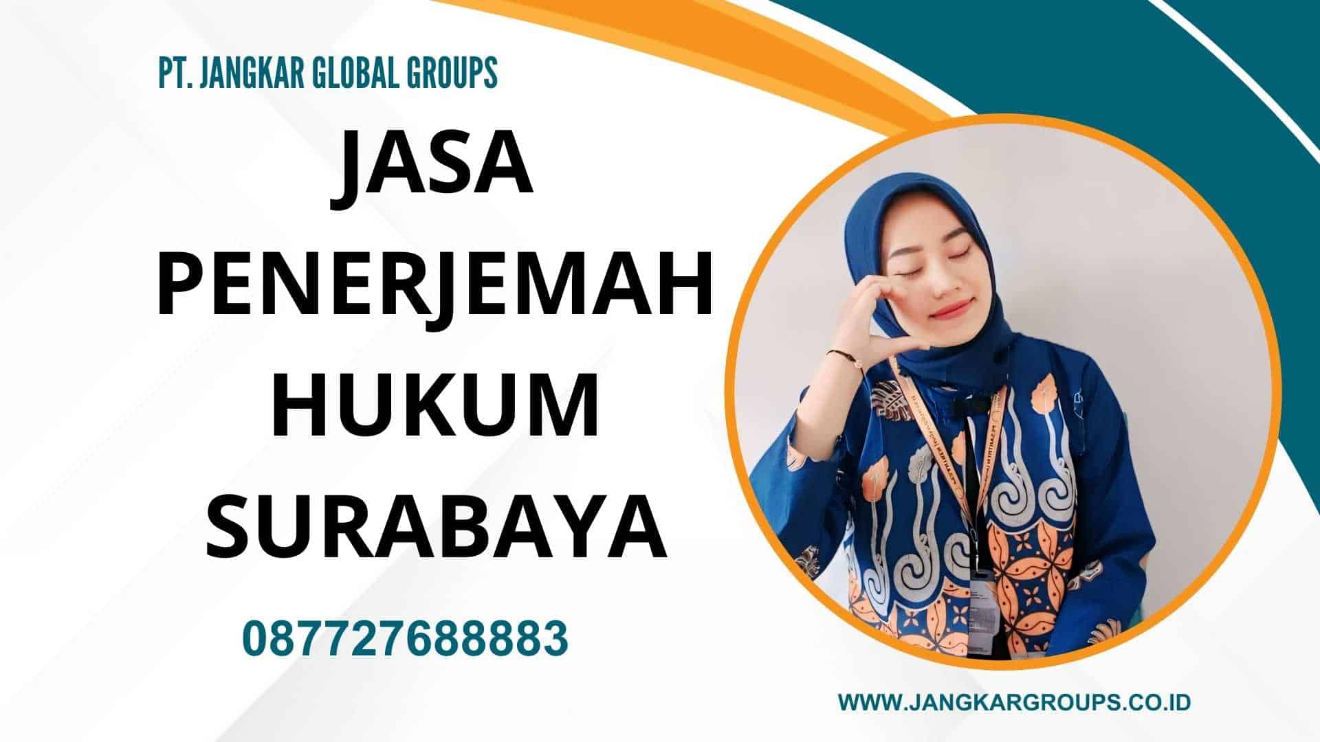 Jasa Penerjemah Hukum Surabaya