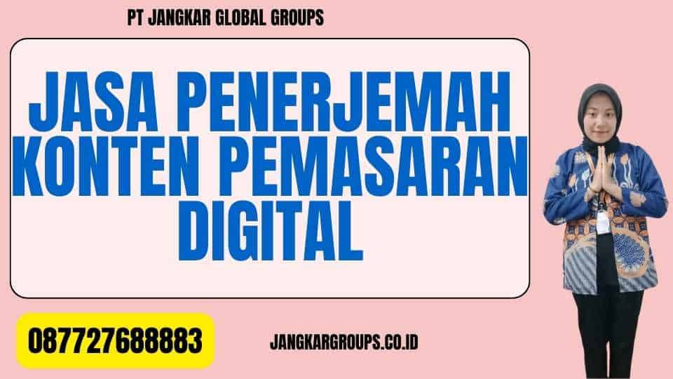Jasa Penerjemah Konten Pemasaran Digital