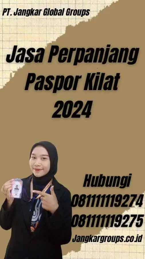 Jasa Perpanjang Paspor Kilat 2024