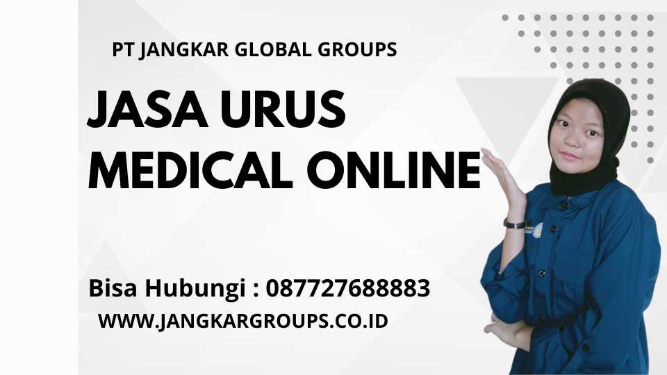 Jasa Urus Medical Online