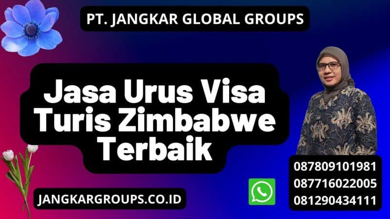 Jasa Urus Visa Turis Zimbabwe Terbaik