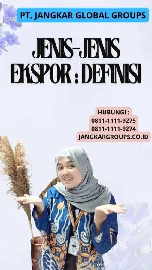 Jenis-Jenis Ekspor : Definisi