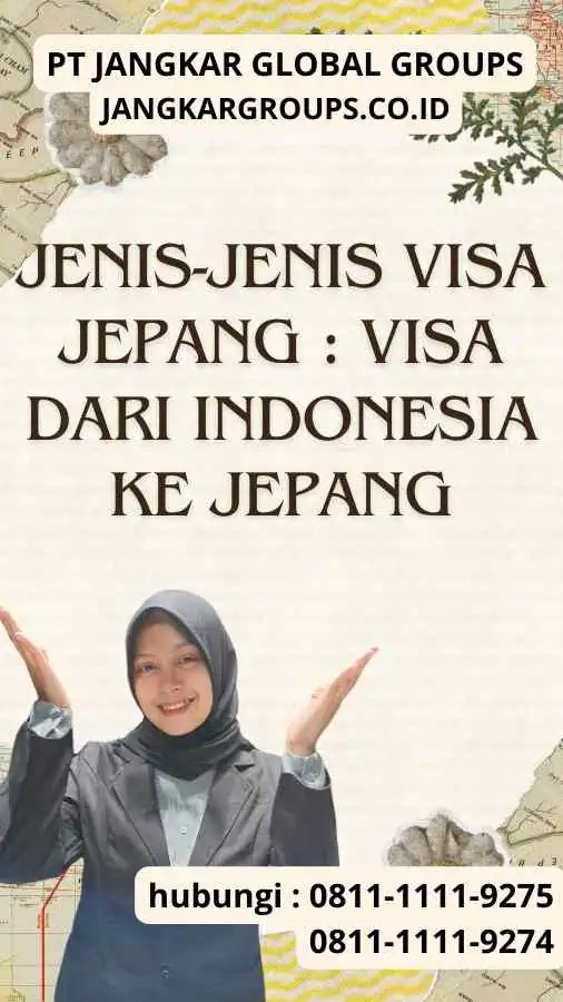 Jenis-Jenis Visa Jepang Visa dari Indonesia Ke Jepang