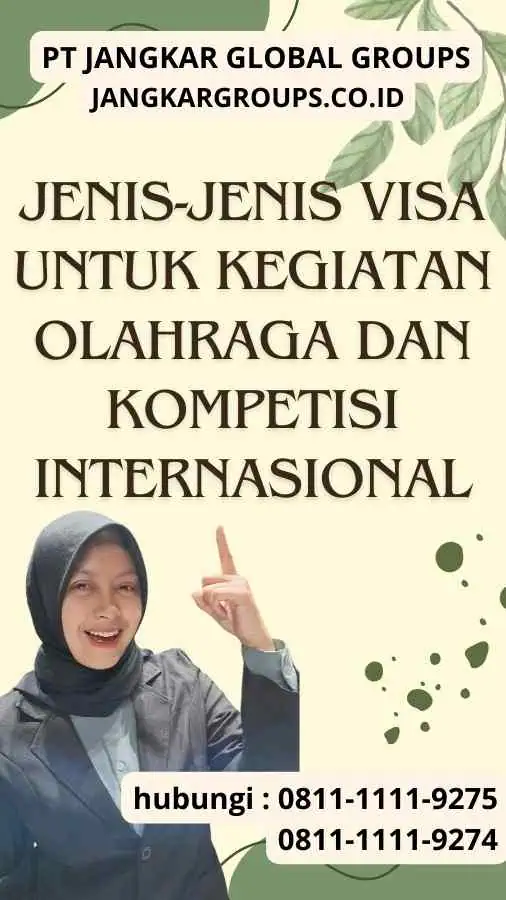 Jenis-Jenis Visa Untuk Kegiatan Olahraga Dan Kompetisi Internasional