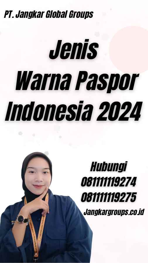 Jenis Warna Paspor Indonesia 2024
