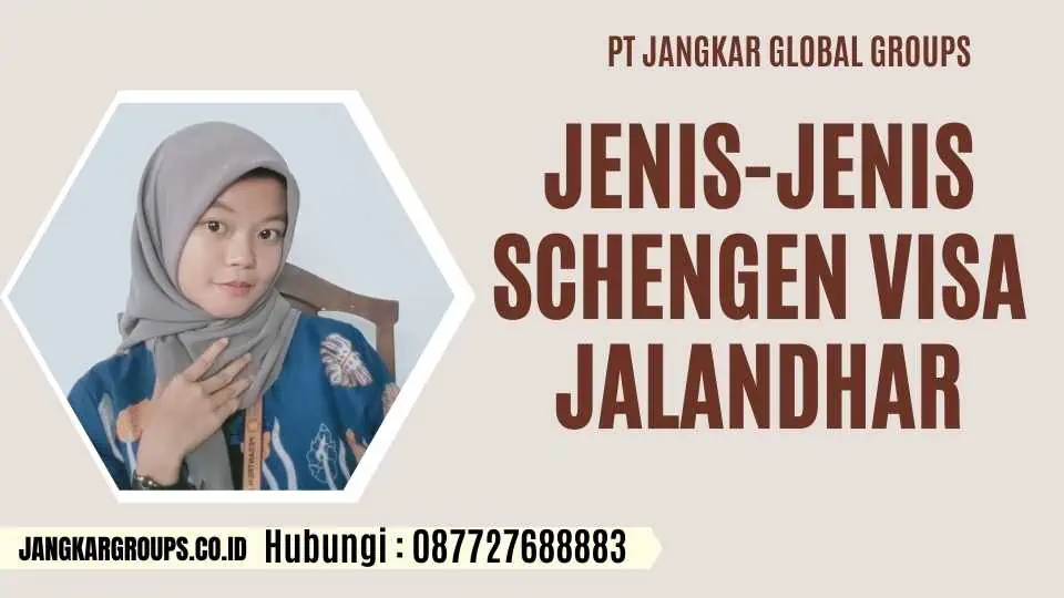 Jenis-jenis Schengen Visa Jalandhar