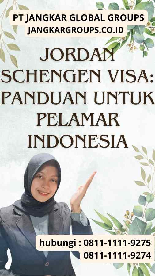 Jordan Schengen Visa Panduan untuk Pelamar Indonesia