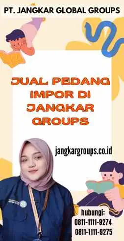 Jual Pedang Impor di Jangkar Groups