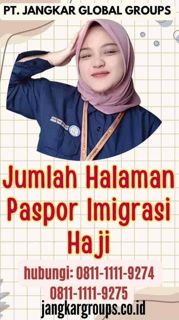 Jumlah Halaman Paspor Imigrasi Haji