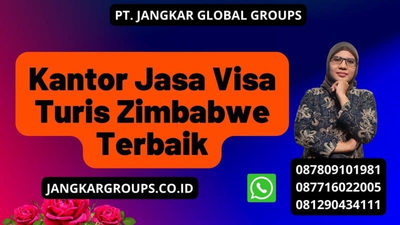 Kantor Jasa Visa Turis Zimbabwe Terbaik