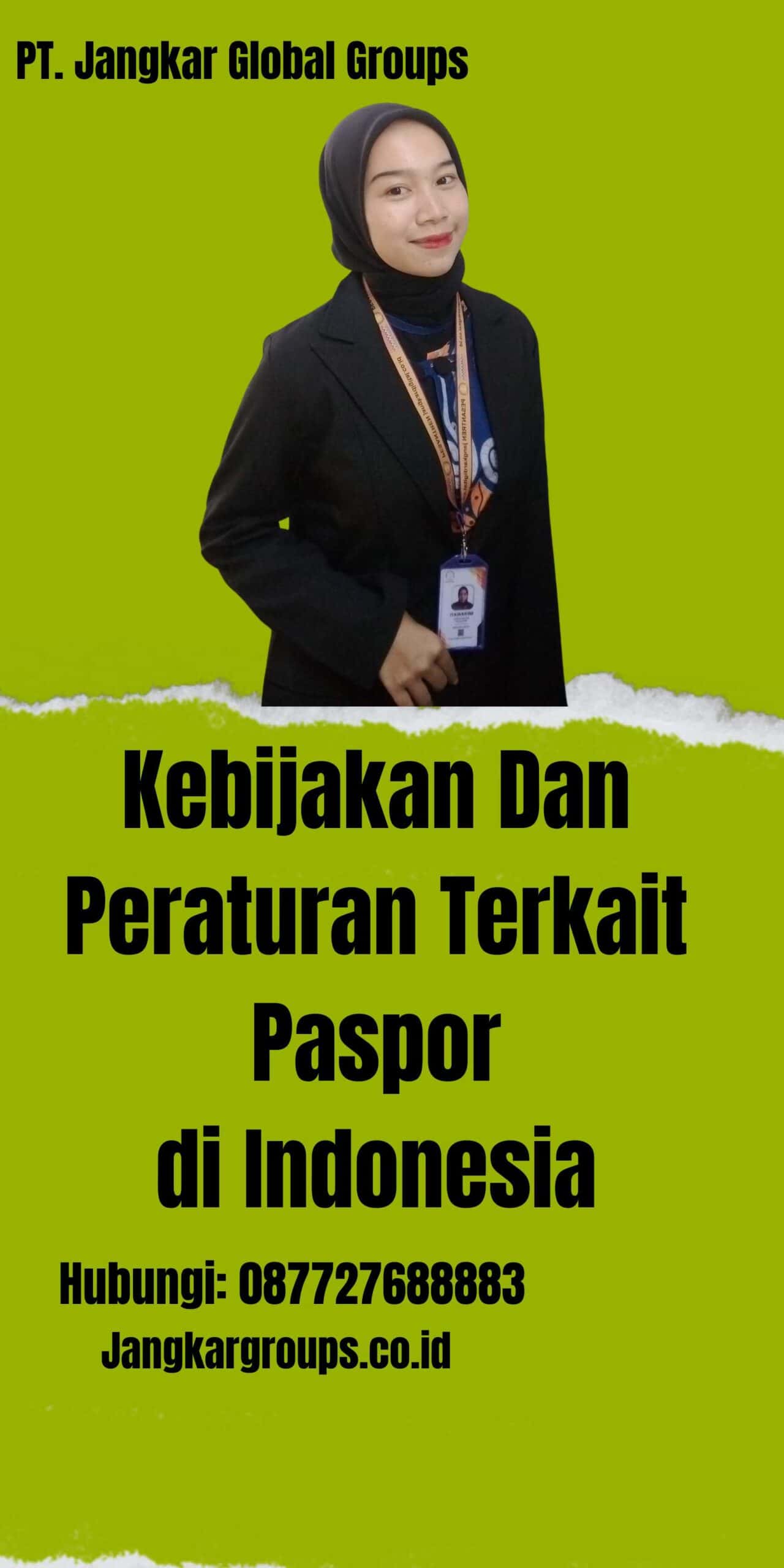 Kebijakan Dan Peraturan Terkait Paspor di Indonesia