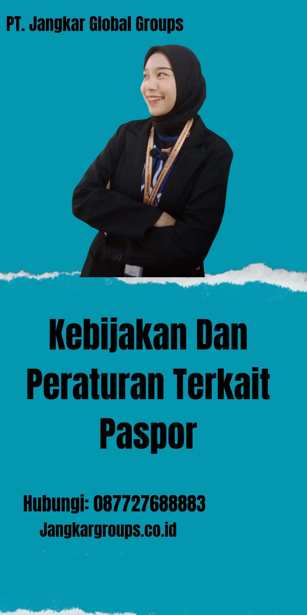 Kebijakan Dan Peraturan Terkait Paspor