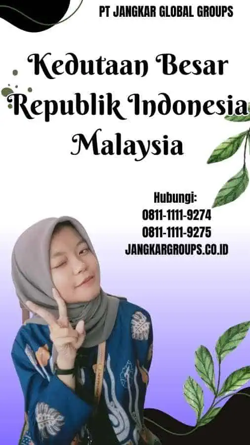 Kedutaan Besar Republik Indonesia Malaysia