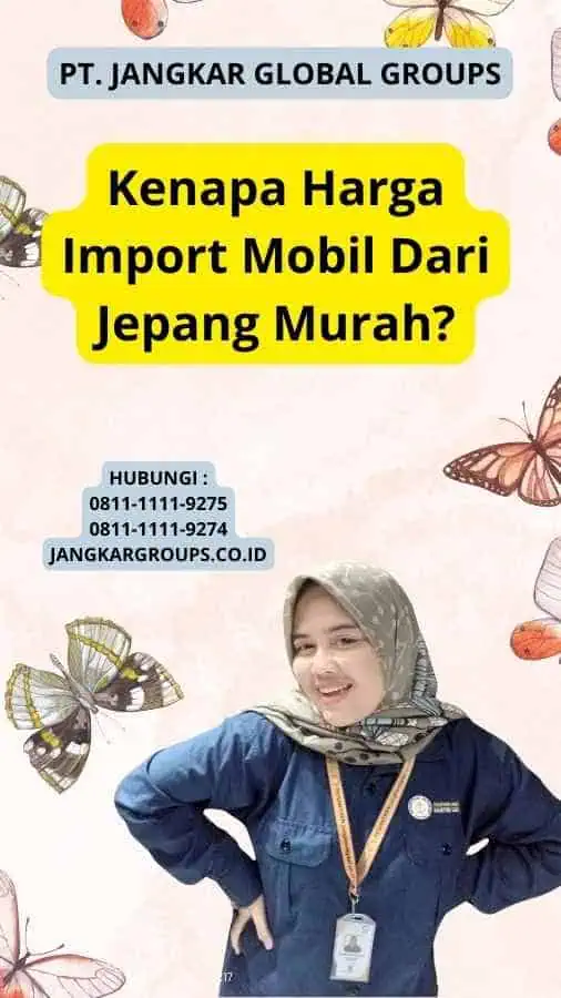 Kenapa Harga Import Mobil Dari Jepang Murah?