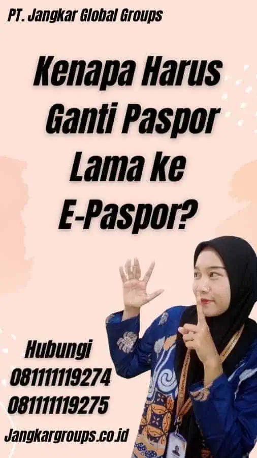 Kenapa Harus Ganti Paspor Lama ke E-Paspor?