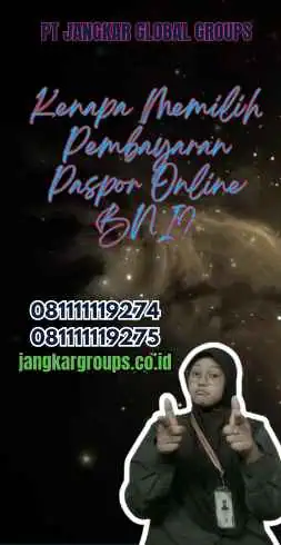 Kenapa Memilih Pembayaran Paspor Online BNI?