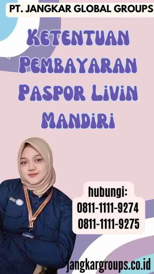 Ketentuan Pembayaran Paspor Livin Mandiri