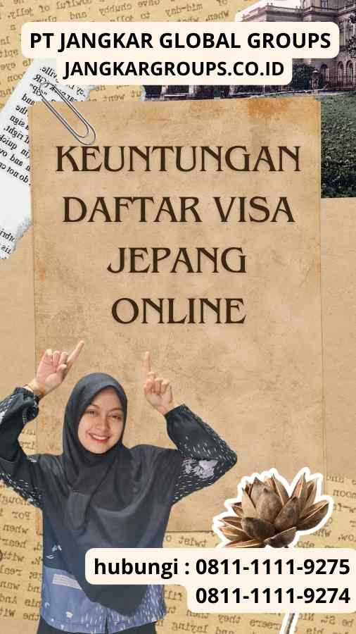 Keuntungan Daftar Visa Jepang Online