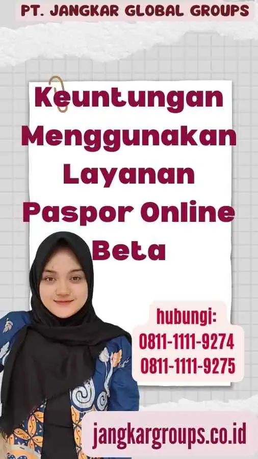 Keuntungan Menggunakan Layanan Paspor Online Beta