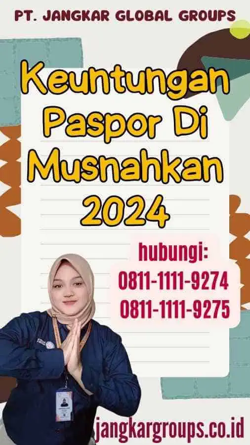 Keuntungan Paspor Di Musnahkan 2024