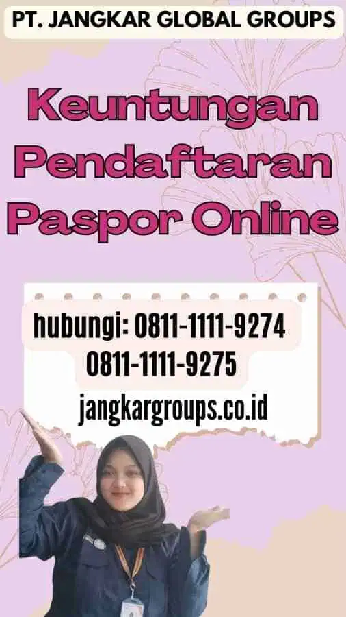 Keuntungan Pendaftaran Paspor Online