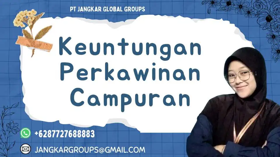 Keuntungan Perkawinan Campuran