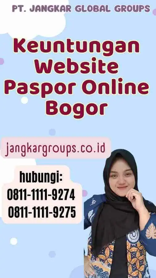 Keuntungan Website Paspor Online Bogor