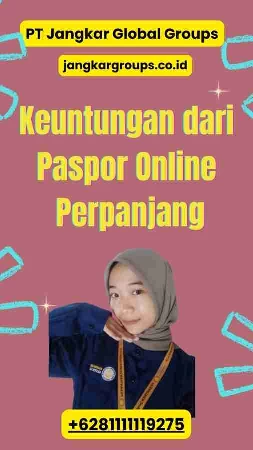 Keuntungan dari Paspor Online Perpanjang