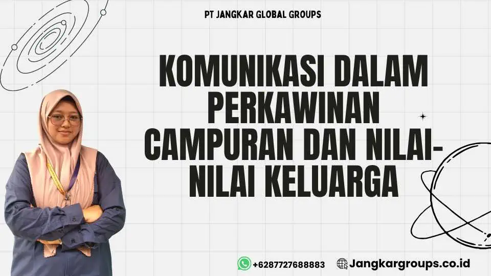 Perkawinan Campuran Dan Nilai-nilai Keluarga – Jangkar Global Groups