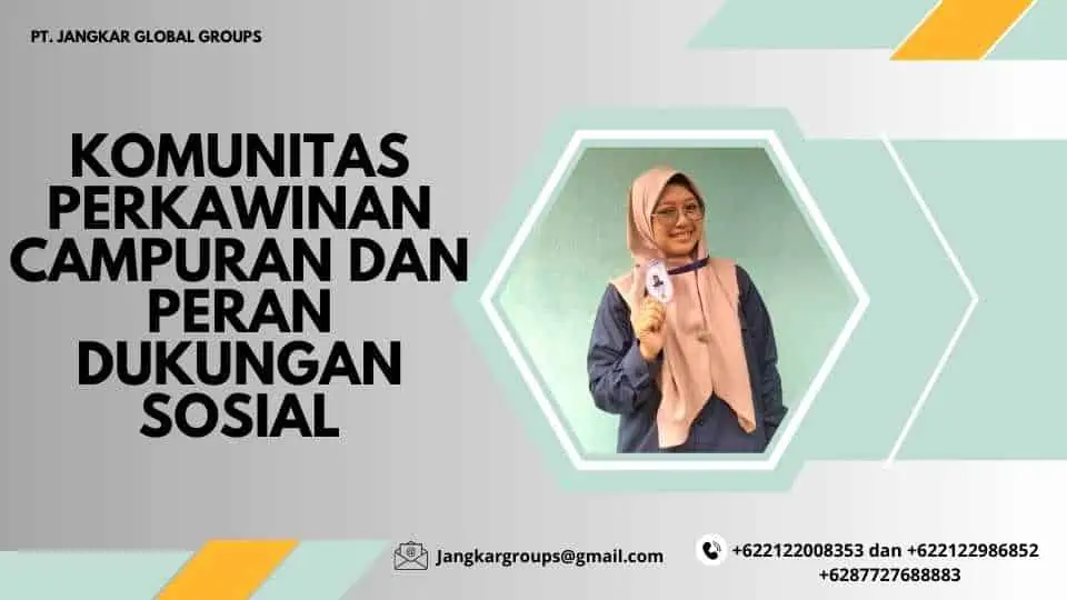 Komunitas Perkawinan Campuran dan Peran Dukungan Sosial