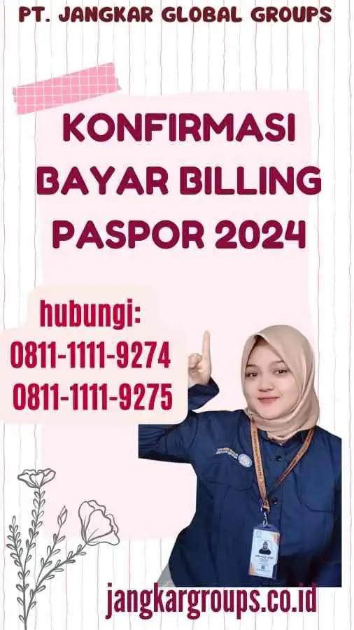 Konfirmasi Bayar Billing Paspor 2024