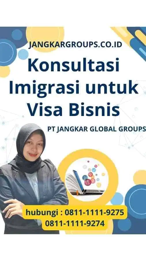 Konsultasi Imigrasi untuk Visa Bisnis