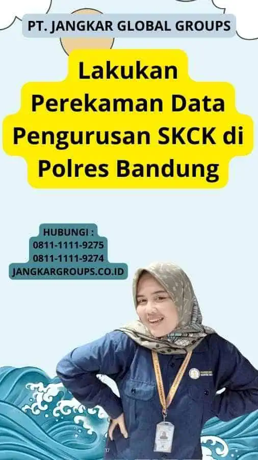 Lakukan Perekaman Data Pengurusan SKCK di Polres Bandung