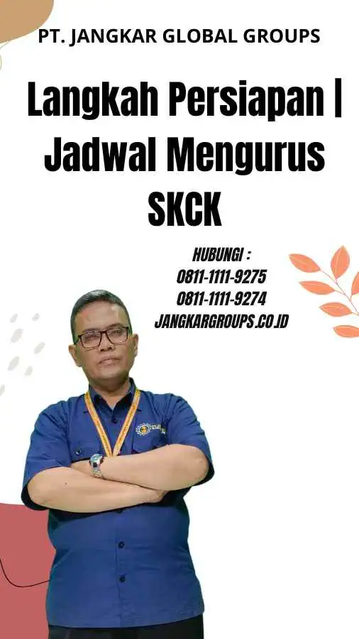 Langkah Persiapan Jadwal Mengurus SKCK