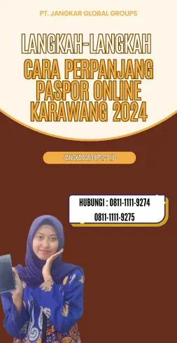 Langkah-langkah Cara Perpanjang Paspor Online Karawang 2024