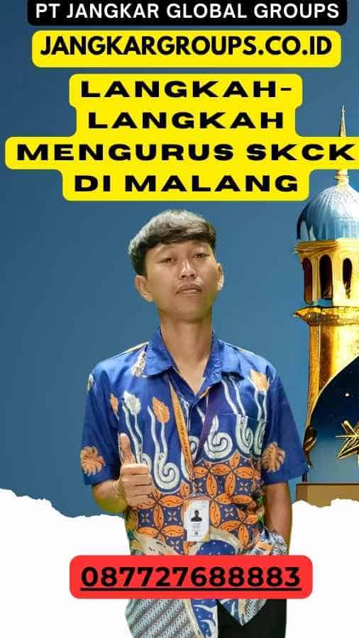 Langkah-langkah Mengurus SKCK di Malang