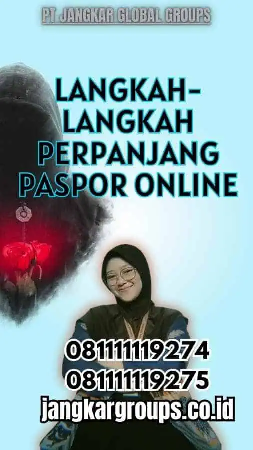 Langkah-langkah Perpanjang Paspor Online