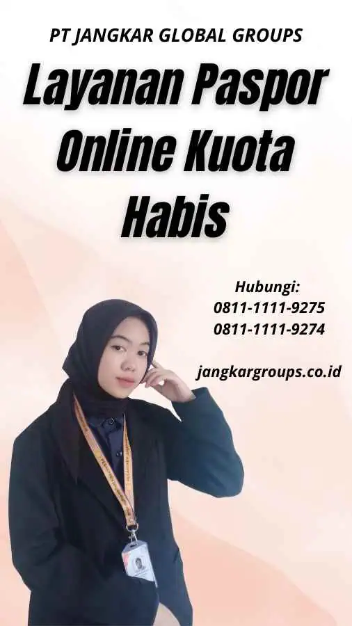 Layanan Paspor Online Kuota Habis