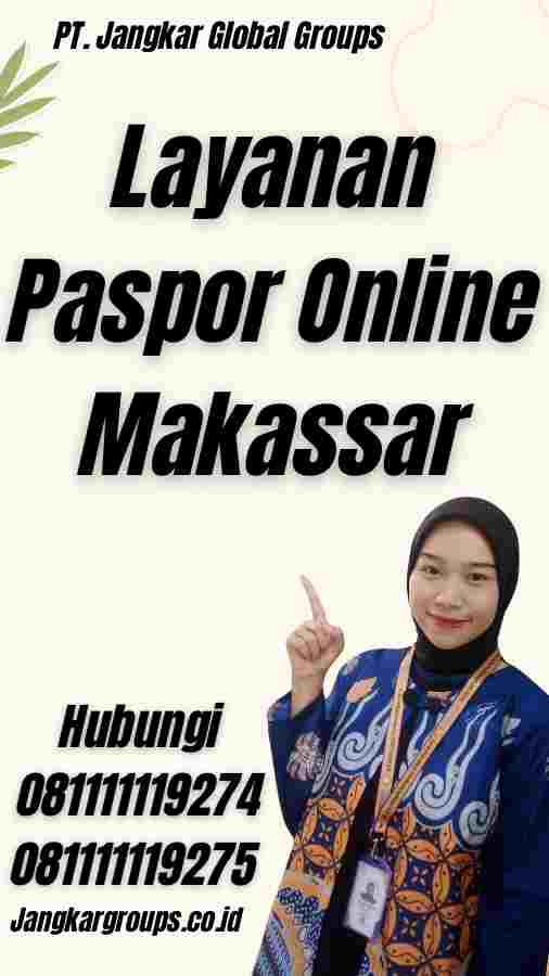 Layanan Paspor Online Makassar