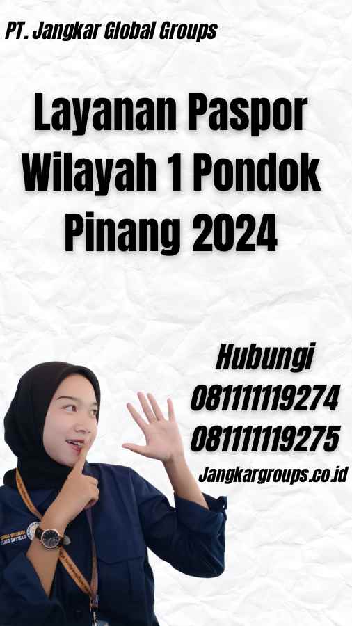 Layanan Paspor Wilayah 1 Pondok Pinang 2024