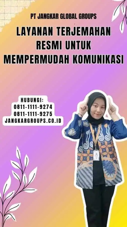 Layanan Terjemahan Resmi untuk Mempermudah Komunikasi