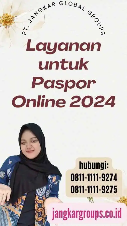 Layanan untuk Paspor Online 2024