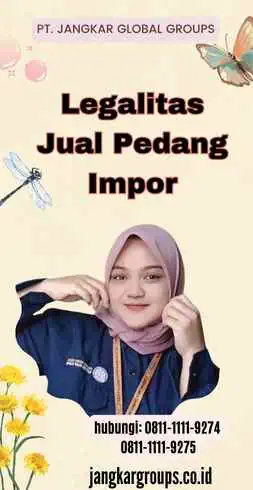 Legalitas Jual Pedang Impor