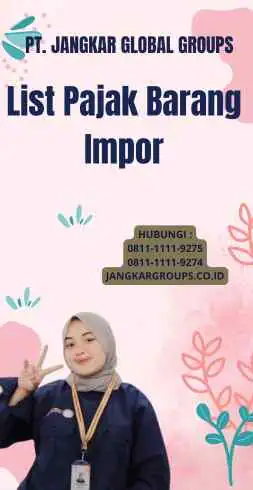 List Pajak Barang Impor