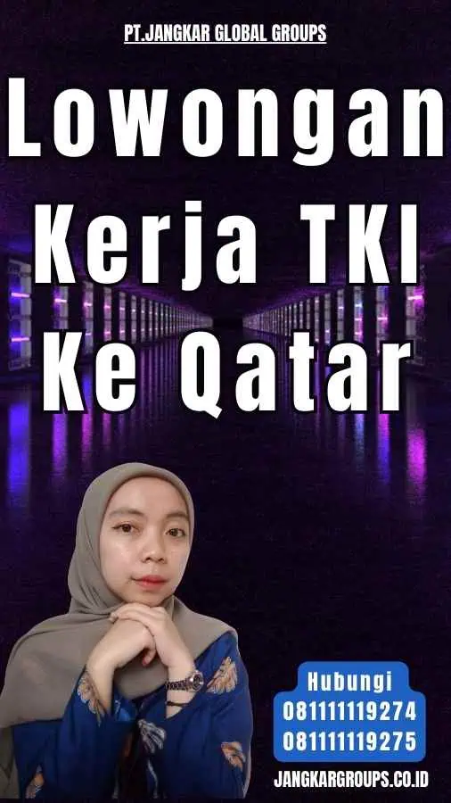 Lowongan Kerja TKI Ke Qatar