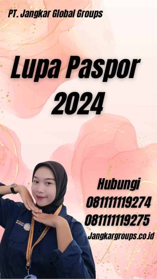 Lupa Paspor 2024