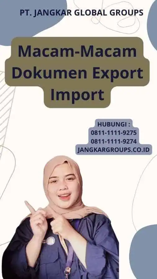 Macam-Macam Dokumen Export Import