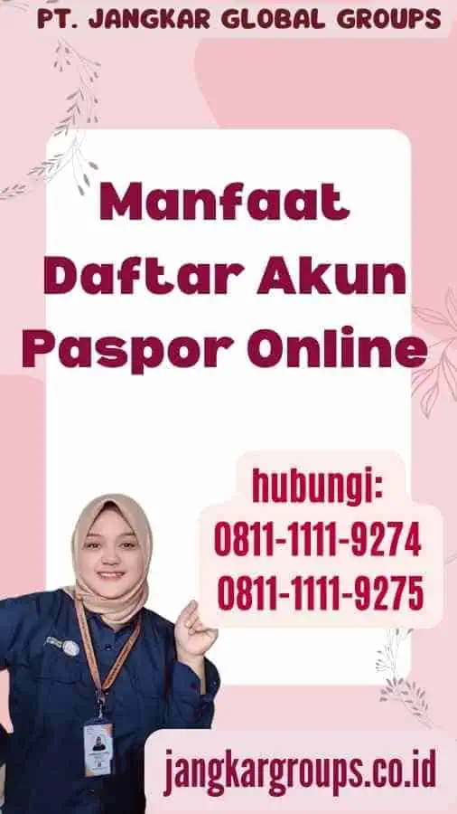 Manfaat Daftar Akun Paspor Online